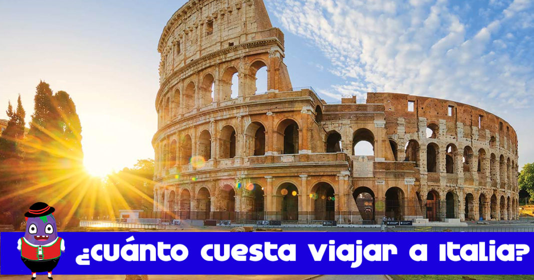 ¿Cuánto cuesta viajar a Italia? Guía 2023 Visa al Mundo